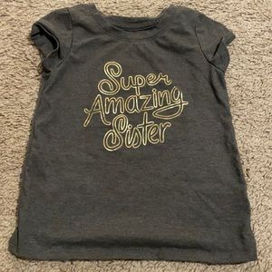 Tshirt “super amazing sister”